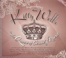 Load image into Gallery viewer, Various : Remembering Kitty Wells (CD)
