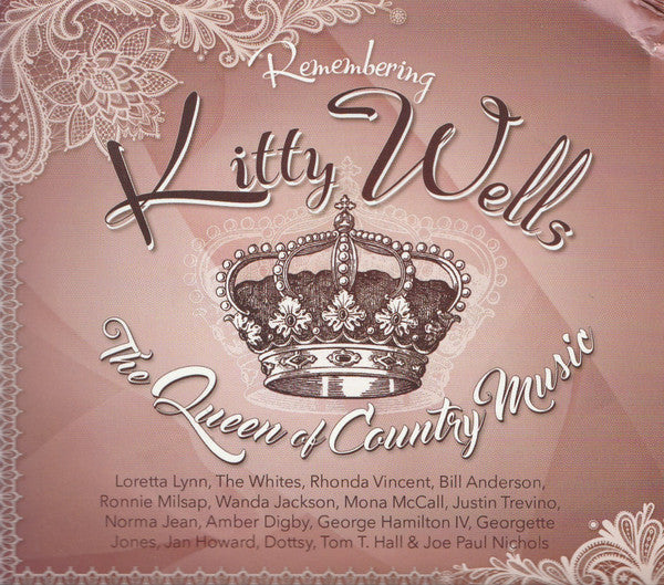 Various : Remembering Kitty Wells (CD)