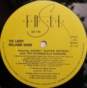 The Larry Williams Show Featuring Johnny 'Guitar' Watson* With The Stormsville Shakers : The Larry Williams Show Featuring Johnny 'Guitar' Watson With The Stormsville Shakers (LP, Album, Mono, RE)