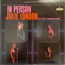 Load image into Gallery viewer, Julie London : In Person At The Americana (LP, Ind)
