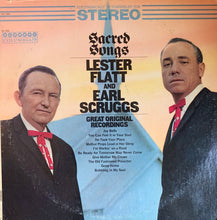 Laden Sie das Bild in den Galerie-Viewer, Lester Flatt And Earl Scruggs* : Sacred Songs (LP, Album, RE)
