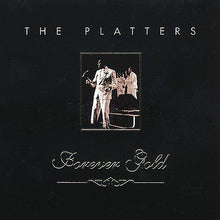 Load image into Gallery viewer, The Platters : Forever Gold - The Platters (CD, Comp)
