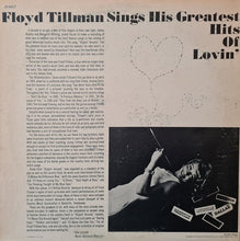 Laden Sie das Bild in den Galerie-Viewer, Floyd Tillman : Floyd Tillman Sings His Greatest Hits Of Lovin&#39; (LP, Comp)

