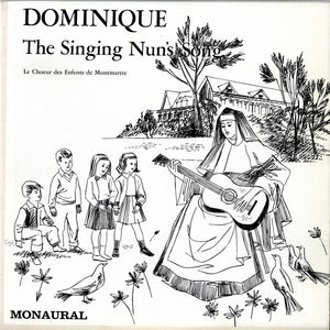 Le Choeur Des Enfants De Montmartre : Dominique - The Singing Nun's Song (LP, Mono)