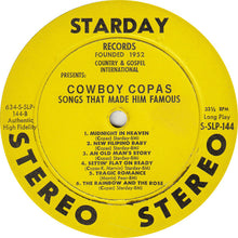 Charger l&#39;image dans la galerie, Cowboy Copas : Songs That Made Him Famous (LP, Comp)
