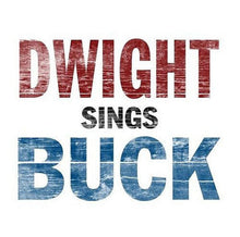 Load image into Gallery viewer, Dwight Yoakam : Dwight Sings Buck (CD, Album)
