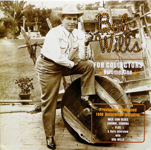 Bob Wills* : For Collectors Volume One (LP, Comp, Mono)