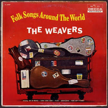 Laden Sie das Bild in den Galerie-Viewer, The Weavers : Folk Songs Around The World (LP, Mono)
