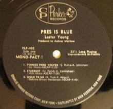 Charger l&#39;image dans la galerie, Lester Young : Pres Is Blue (LP, Mono)
