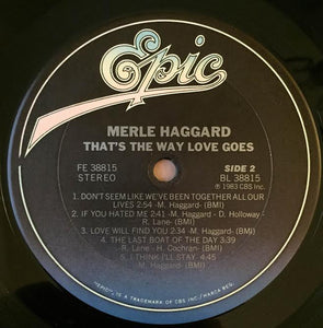 Merle Haggard : That's The Way Love Goes (LP, Album, Car)