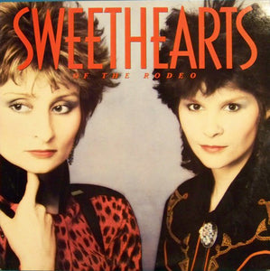 Sweethearts Of The Rodeo : Sweethearts Of The Rodeo (LP)