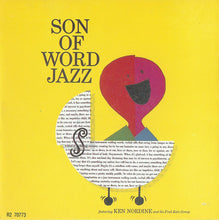 Load image into Gallery viewer, Ken Nordine Featuring The Fred Katz Group : The Best Of Word Jazz, Vol. 1 (CD, Comp, RE, RM)
