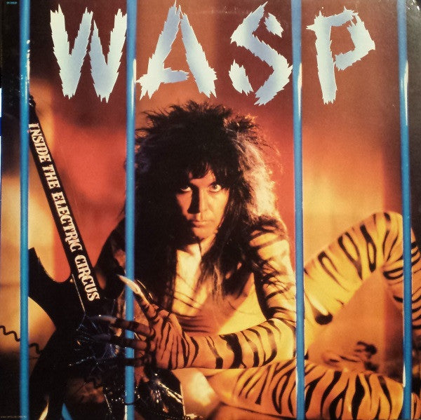 WASP deals - Inside The Electric Circus Vinyl Record 1986 1st Pressing