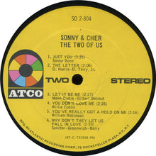 Load image into Gallery viewer, Sonny &amp; Cher : The Two Of Us (2xLP, Comp, RP, PR)
