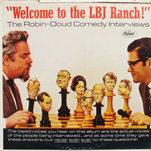 Load image into Gallery viewer, Earle Doud And Alen Robin : &quot;Welcome To The LBJ Ranch!&quot; (LP, Album, Mono, RP, Jac)
