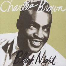 Load image into Gallery viewer, Charles Brown : Black Night (CD, Comp)
