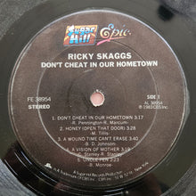 Load image into Gallery viewer, Ricky Skaggs : Don&#39;t Cheat In Our Hometown (LP, Album, Car)
