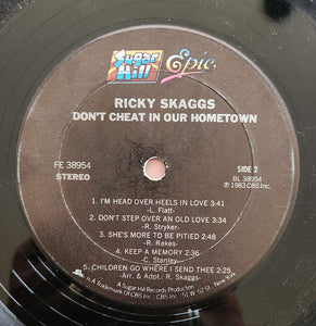 Ricky Skaggs : Don't Cheat In Our Hometown (LP, Album, Car)