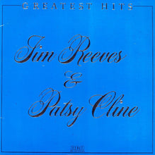 Load image into Gallery viewer, Jim Reeves &amp; Patsy Cline : Greatest Hits (LP, Comp)
