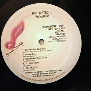Bill Watrous : Reflections (LP, Promo)