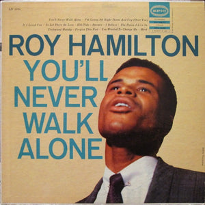 Roy Hamilton (5) : You'll Never Walk Alone (LP, Album, Mono)