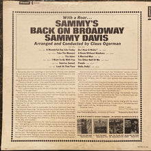Laden Sie das Bild in den Galerie-Viewer, Sammy Davis Jr. : Sammy&#39;s Back On Broadway (LP)
