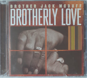 Brother Jack McDuff : Brotherly Love (CD, Album)
