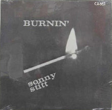 Laden Sie das Bild in den Galerie-Viewer, Sonny Stitt : Burnin (LP, Album, RE)
