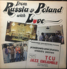 Laden Sie das Bild in den Galerie-Viewer, Texas Christian University Jazz Ensemble* : From Russia &amp; Poland with Love (LP, Album)
