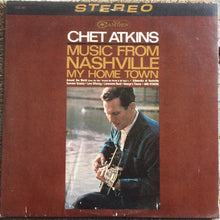 Laden Sie das Bild in den Galerie-Viewer, Chet Atkins : Music From Nashville My Home Town (LP, Album, Roc)
