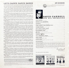Load image into Gallery viewer, David Carroll And His Orchestra* : Let&#39;s Dance, Dance, Dance (LP, Album)
