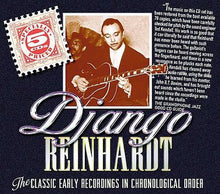 Laden Sie das Bild in den Galerie-Viewer, Django Reinhardt : The Classic Early Recordings In Chronological Order (5xCD, Comp, Mono, RM + Box)
