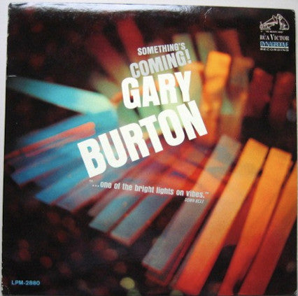 Gary Burton : Something's Coming! (LP, Album, Mono)
