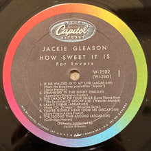 Laden Sie das Bild in den Galerie-Viewer, Jackie Gleason : How Sweet It Is For Lovers (LP, Album, Mono, Scr)
