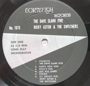 The Dave Clark Five / Ricky Astor & The Switchers : Chaquita / In Your Heart (LP)