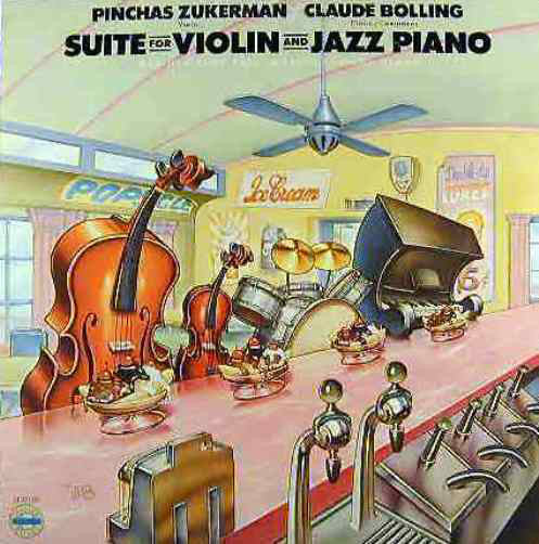 Claude Bolling, Pinchas Zukerman : Suite For Violin And Jazz Piano (LP, Album)