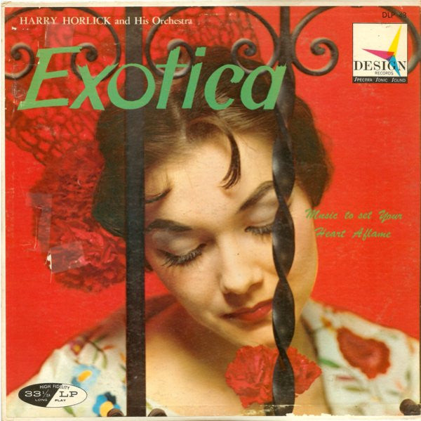 Harry Horlick And His Orchestra : Exotica (LP, Album)