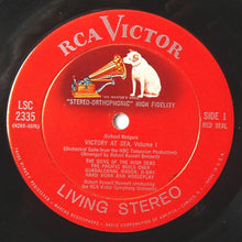 Load image into Gallery viewer, Richard Rodgers / Robert Russell Bennett / RCA Victor Symphony Orchestra : Victory At Sea Volume 1 (LP, Album)
