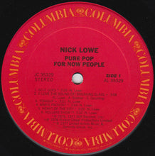 Laden Sie das Bild in den Galerie-Viewer, Nick Lowe : Pure Pop For Now People (LP, Album, Ter)
