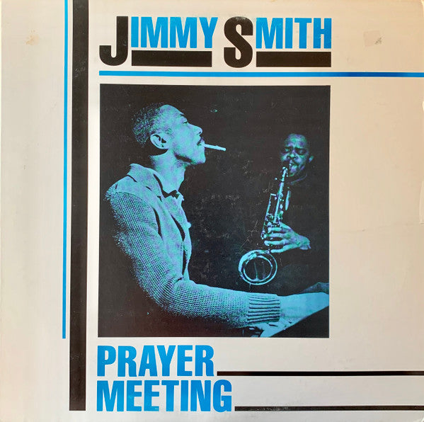 Jimmy Smith : Prayer Meetin' (LP, Album, RE)