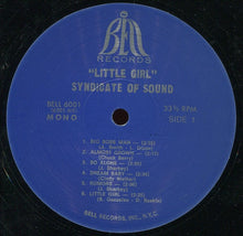Laden Sie das Bild in den Galerie-Viewer, Syndicate Of Sound : Little Girl (LP, Album, Mono)
