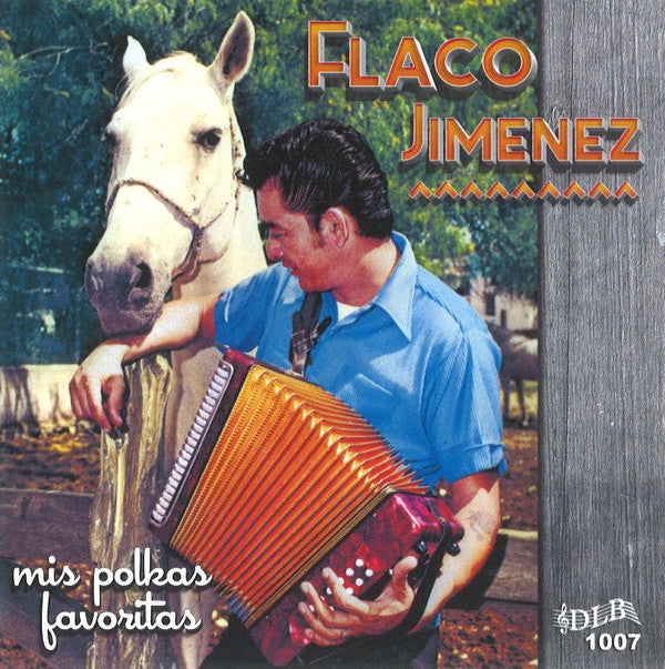 Flaco Jimenez : Mis Polkas Favoritas (CD, Album, Ltd)