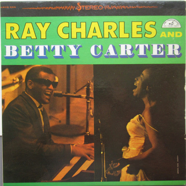 Ray Charles And Betty Carter With The Jack Halloran Singers : Ray Charles And Betty Carter With The Jack Halloran Singers (LP, Album)