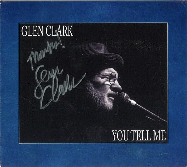 Buy Glen Clark You Tell Me (CD, Album, Ltd) Online for a great price –  Record Town TX
