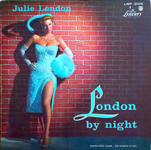 Laden Sie das Bild in den Galerie-Viewer, Julie London : London By Night (LP, Album, Mono, Ind)
