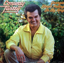 Laden Sie das Bild in den Galerie-Viewer, Conway Twitty : Georgia Keeps Pulling On My Ring (LP, Album)
