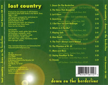 Charger l&#39;image dans la galerie, Lost Country : Down on the Borderline (CD, Album, Ltd)
