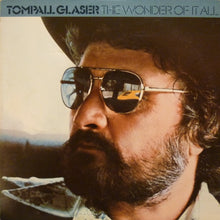 Laden Sie das Bild in den Galerie-Viewer, Tompall Glaser : The Wonder Of It All (LP, Album)
