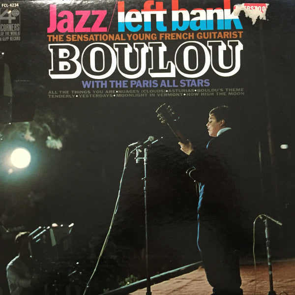 Boulou* With The Paris All Stars* : Jazz / Left Bank - The Sensational Young French Guitarist (LP, Mono)