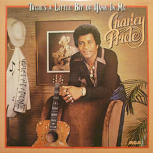 Load image into Gallery viewer, Charley Pride : There&#39;s A Little Bit Of Hank In Me (LP, Album)
